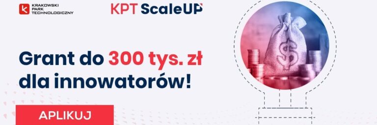 300 tys. zł i dostęp do gigantów przemysłu. Startupy mają więcej czasu, by dołączyć do KPT ScaleUp Booster – nabór przedłużony do 14 kwietnia!