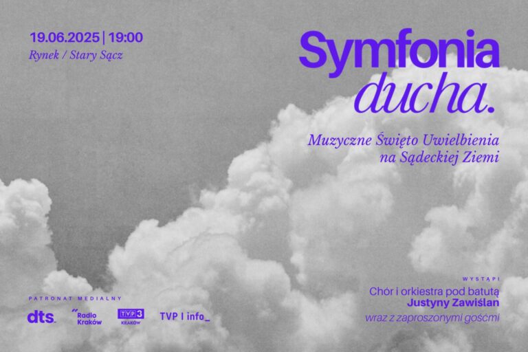 Zbliża się „Symfonia Ducha”! Koncert w Starym Sączu już 19 czerwca