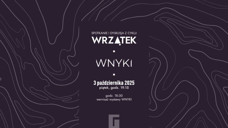 Wystawa WNYKI w Galerii Sztuki Współczesnej BWA Sokół