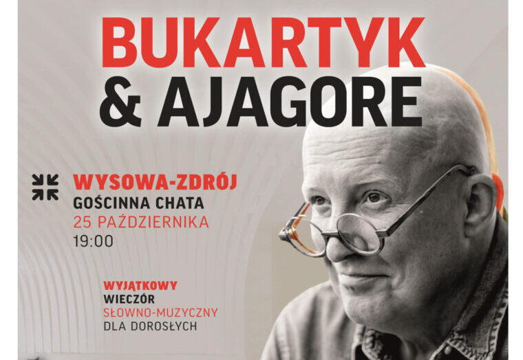 Wysowa – Zdrój. Bukartyk & Ajagore – Piosenki zwłaszcza o miłości.