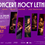 Koncert Nocy Letniej z legendą polskiego jazzu – Playing Family w MCK SOKÓŁ